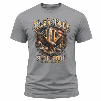 We The People 9/11 Never Forget Patriot Day American Eagle Memorial T-Shirt