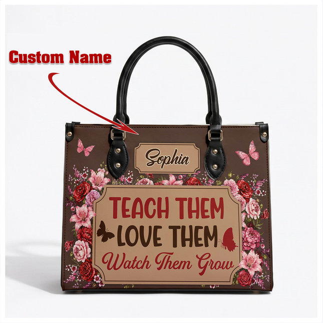 Personalized Teacher Leather Handbag Floral Teach Love Grow