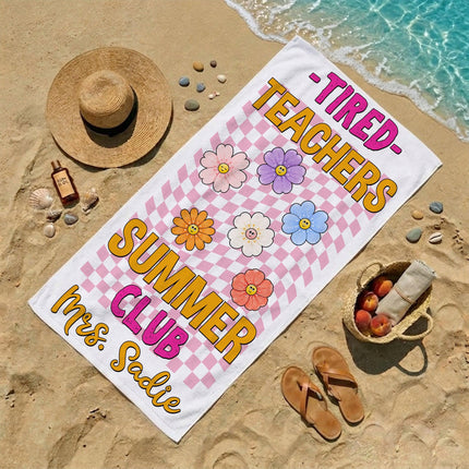 Personalized Tired Teachers Summer Club Checkerboard Retro Flower Teacher Beach Towel
