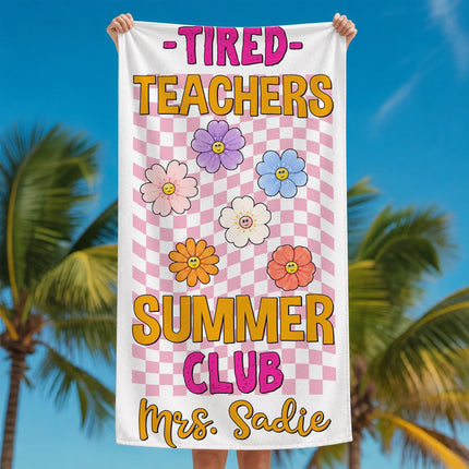 Personalized Tired Teachers Summer Club Checkerboard Retro Flower Teacher Beach Towel
