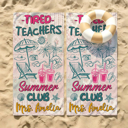 Personalized Tired Teachers Summer Club Floral Patchwork Teacher Beach Towel