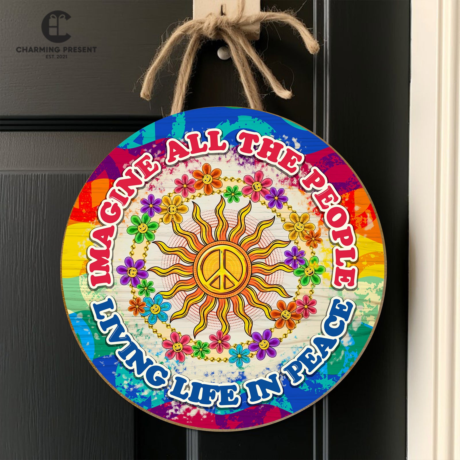 Peace Sign Hippie Front Door Hanger - Imagine All The People Living Life In Peace Wooden Door Sign