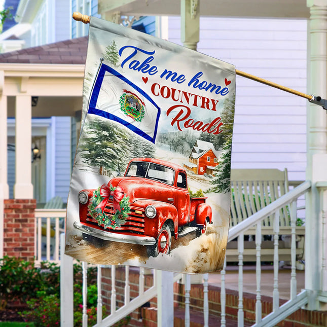 Take Me Home Country Roads West Virginia State Flag - Charming Present