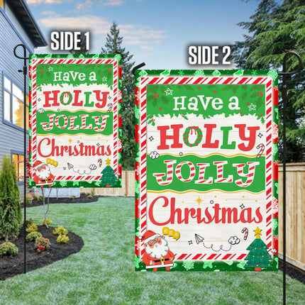 Have A Holly Jolly Christmas Flag - Charming Present