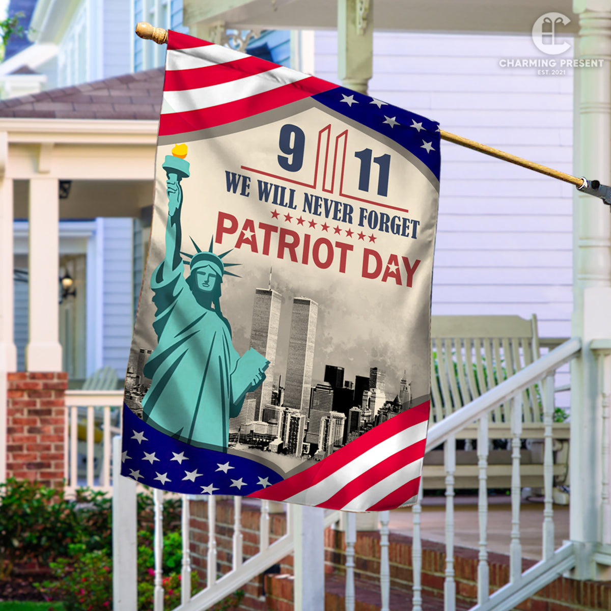We Will Never Forget 9-11 Flag - Patriot Day House Flag