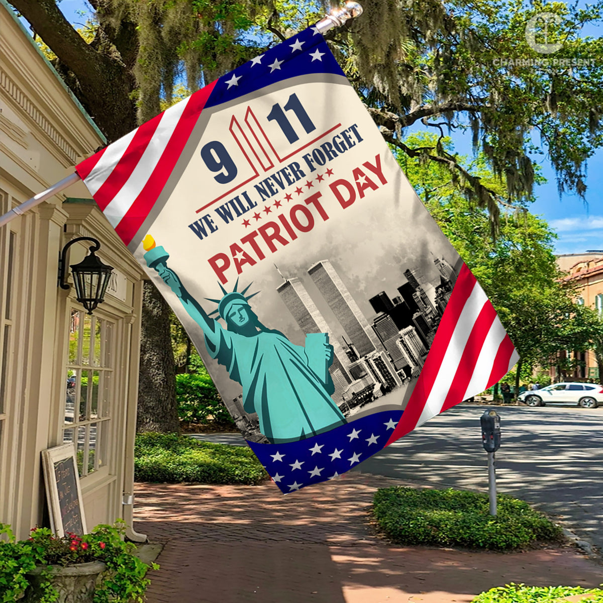 We Will Never Forget 9-11 Flag - Patriot Day House Flag