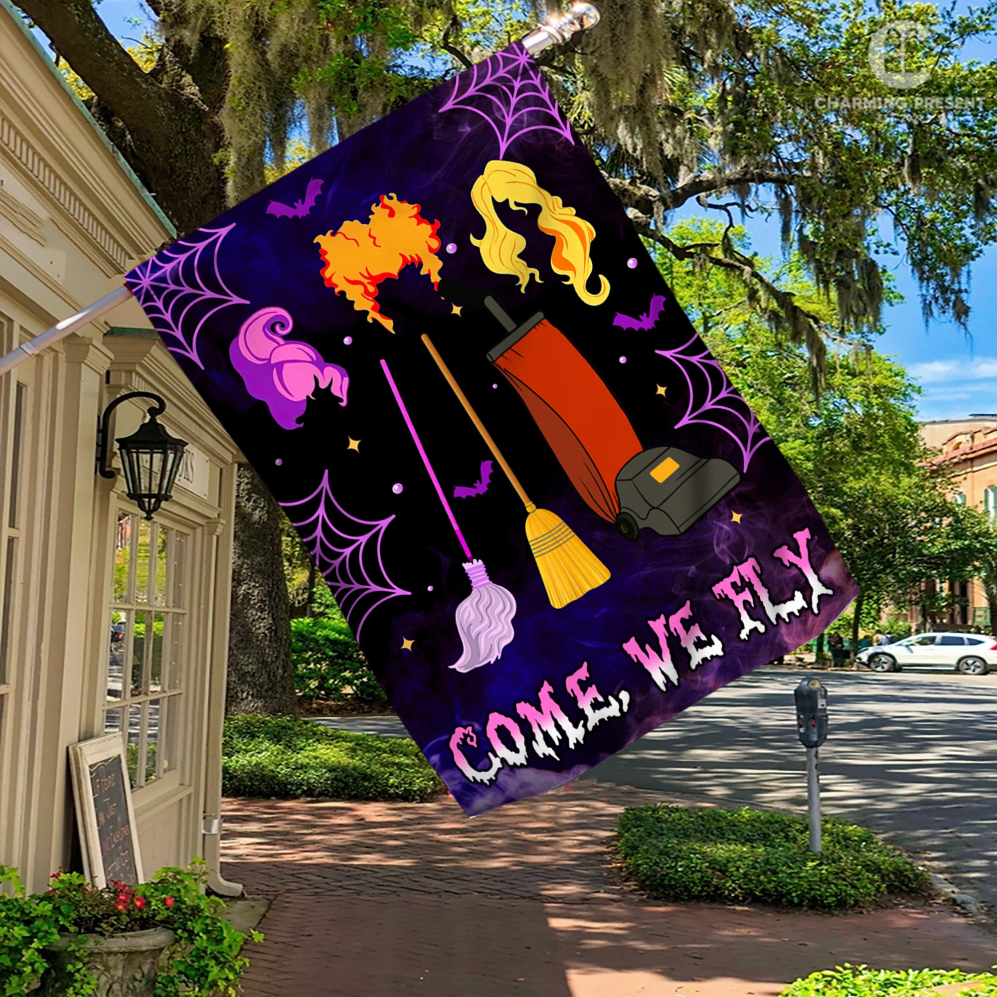 Come We Fly Three Witches Halloween Flag - Halloween Welcome Gift