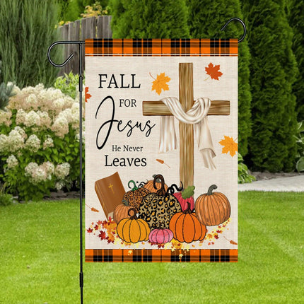 Fall For Jesus He Never Leaves Pumpkin Flag - Charming Present