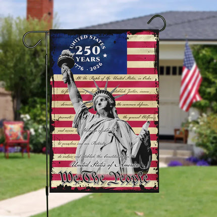 We The People Statue of Liberty Garden Flag America 250