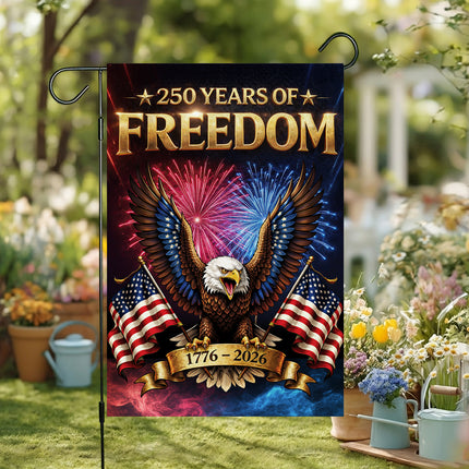 250 Years of Freedom Eagle Garden Flag Patriotic