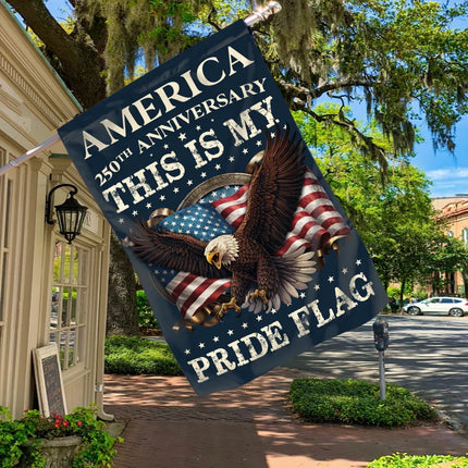 This Is My Pride Flag Patriotic Garden Flag America 250