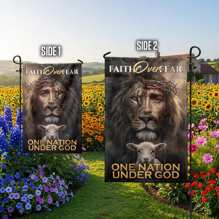 SP-01 Inspirational Faith Flag Faith Over Fear One Nation Under God Christian Garden Flag