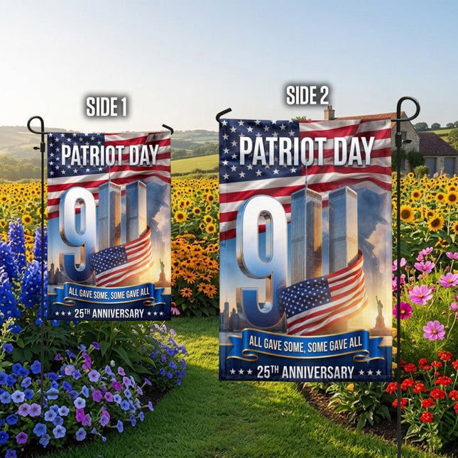 All Gave Some Some Gave All Patriot Day 25th Anniversary Twin Towers Flag