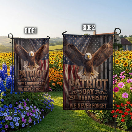 Patriot Day 25th Anniversary We Never Forget Flag