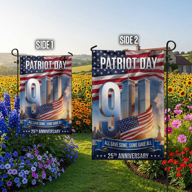 All Gave Some Some Gave All Patriot Day 25th Anniversary Twin Towers Flag