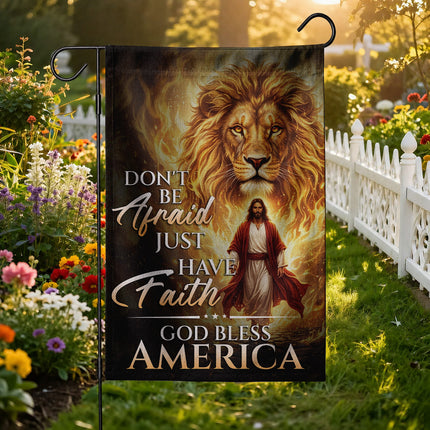 SP-01 Christian Faith Flag Don't Be Afraid Just Have Faith God Bless America