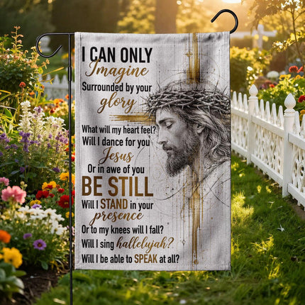 God Christian Flag I Can Only Imagine Be Still Jesus Portrait