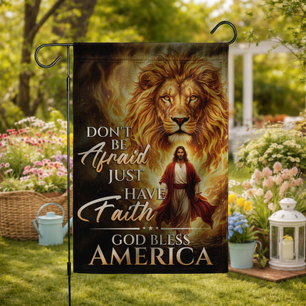SP-01 Christian Faith Flag Don't Be Afraid Just Have Faith God Bless America
