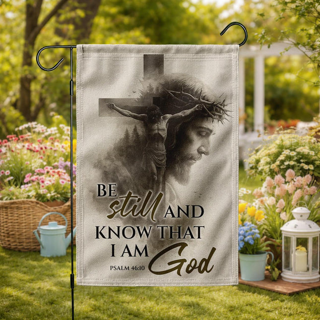 Be Still And Know That I Am God Psalm 46:10 Flag