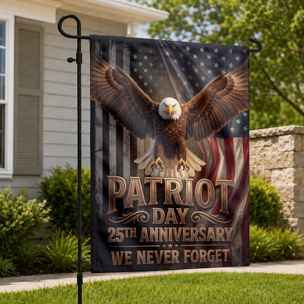 Patriot Day 25th Anniversary We Never Forget Flag