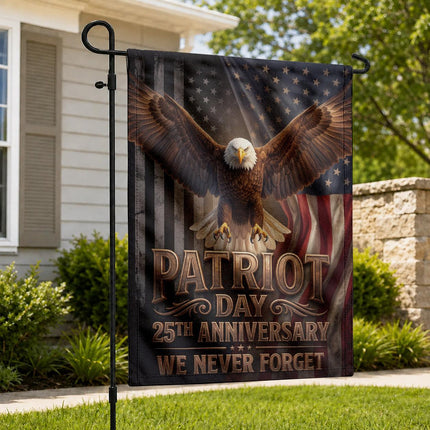 Patriot Day 25th Anniversary We Never Forget Flag