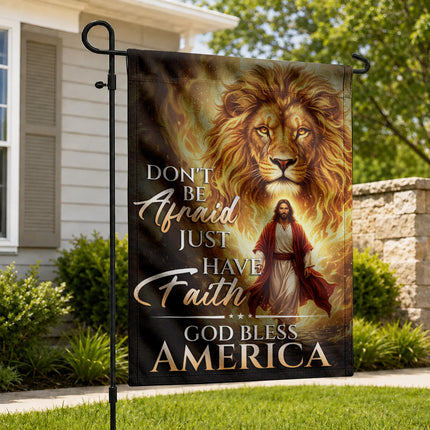 SP-01 Christian Faith Flag Don't Be Afraid Just Have Faith God Bless America