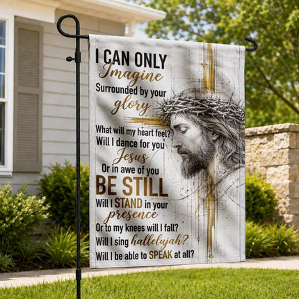 God Christian Flag I Can Only Imagine Be Still Jesus Portrait