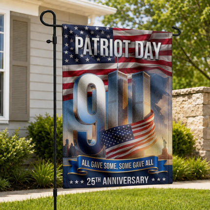 All Gave Some Some Gave All Patriot Day 25th Anniversary Twin Towers Flag