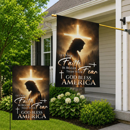 Let Your Faith Be Bigger Than Your Fear God Bless America Silhouette Cross Flag