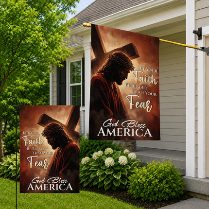 SP-01 Cross Garden Flag Let Your Faith Be Bigger Than Your Fear God Bless America Passion Week