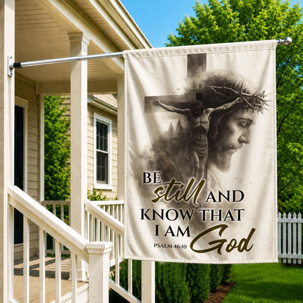 Be Still And Know That I Am God Psalm 46:10 Flag
