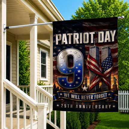 Patriot Day 25th Anniversary We Will Never Forget 9 11 Memorial Flag