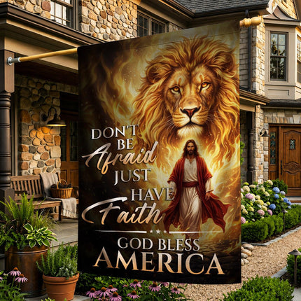 Don't Be Afraid Just Have Faith Lion Jesus God Bless America Flag