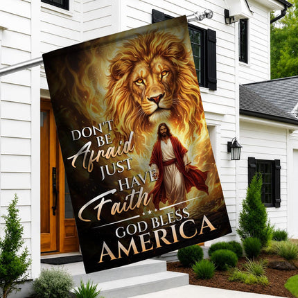 Don't Be Afraid Just Have Faith Lion Jesus God Bless America Flag