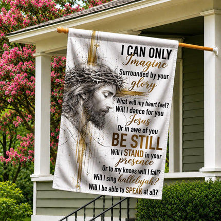 God Christian Flag I Can Only Imagine Be Still Jesus Portrait