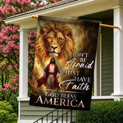 SP-01 Christian Faith Flag Don't Be Afraid Just Have Faith God Bless America