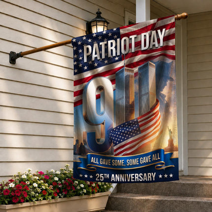 All Gave Some Some Gave All Patriot Day 25th Anniversary Twin Towers Flag