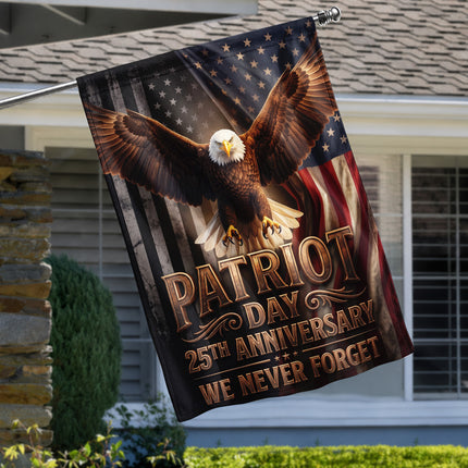 Patriot Day 25th Anniversary We Never Forget Flag