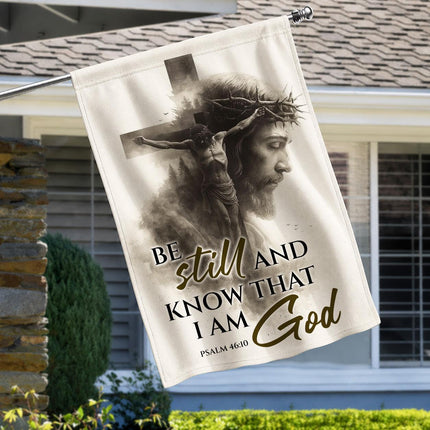 Be Still And Know That I Am God Psalm 46:10 Flag