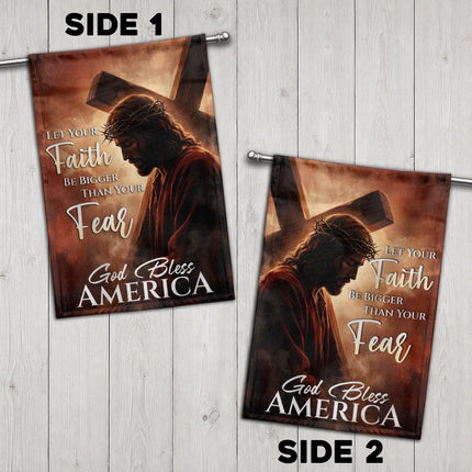 Let Your Faith Be Bigger Than Your Fear God Bless America Jesus Cross Flag
