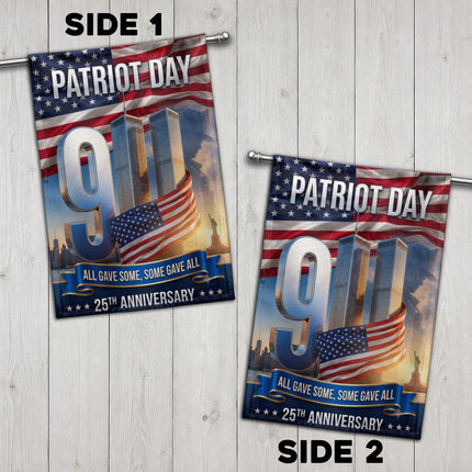 All Gave Some Some Gave All Patriot Day 25th Anniversary Twin Towers Flag