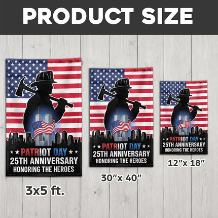 Patriot Day 25th Anniversary Firefighter Heroes Memorial Flag