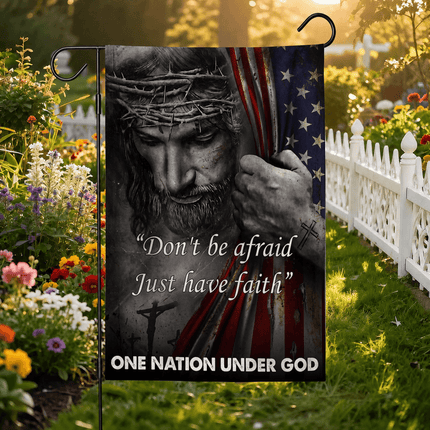 Just Have Faith In Jesus Christian Flag