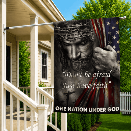 Just Have Faith In Jesus Christian Flag