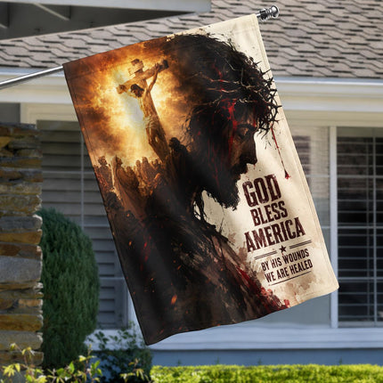 God Bless America By His Wounds We Are Healed Jesus Crucifixion Flag