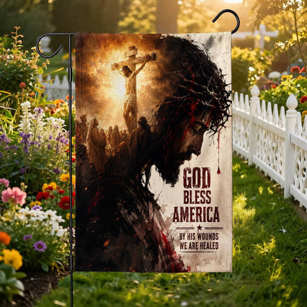 God Bless America By His Wounds We Are Healed Jesus Crucifixion Flag