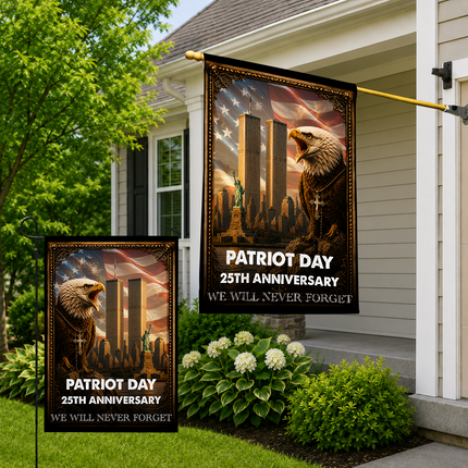 Patriot Day 25th Anniversary Never Forget Flag