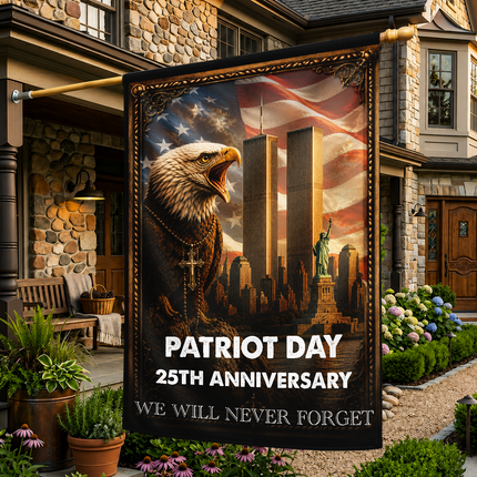 Patriot Day 25th Anniversary Never Forget Flag