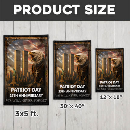 Patriot Day 25th Anniversary Never Forget Flag