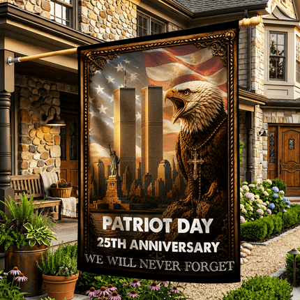 Patriot Day 25th Anniversary Never Forget Flag